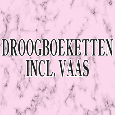droogboeketten incl. vaas