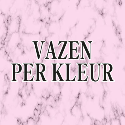 Vazen op kleur